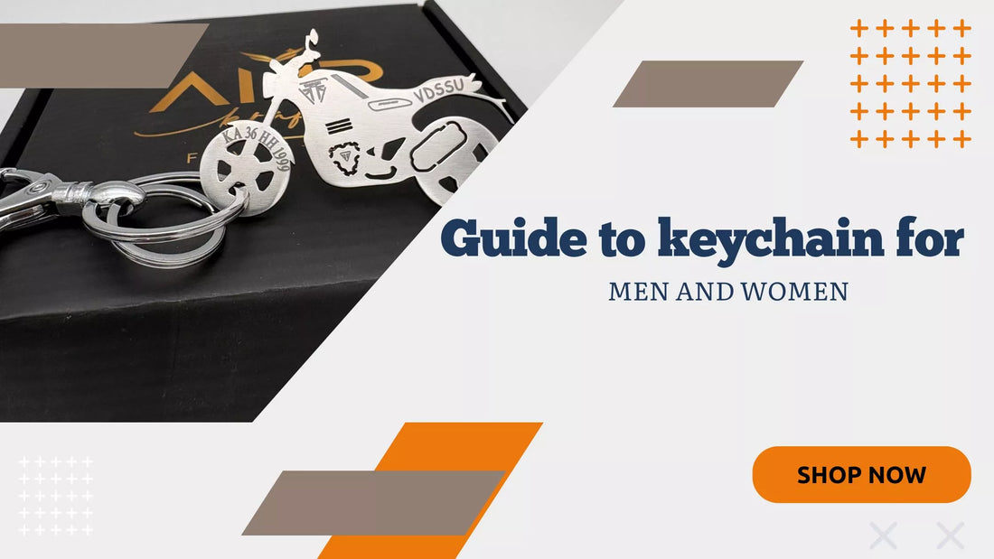 The Ultimate Guide to Personalised Keychains for Men and Women