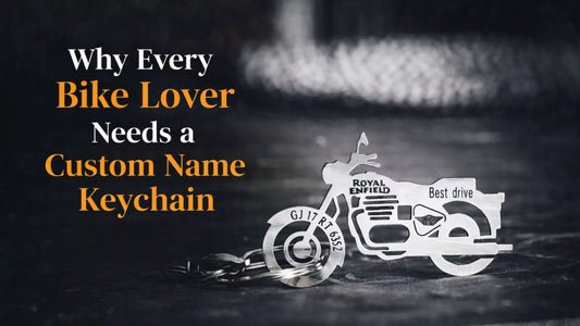 Why Every Bike Lover Needs a Custom Name Keychain