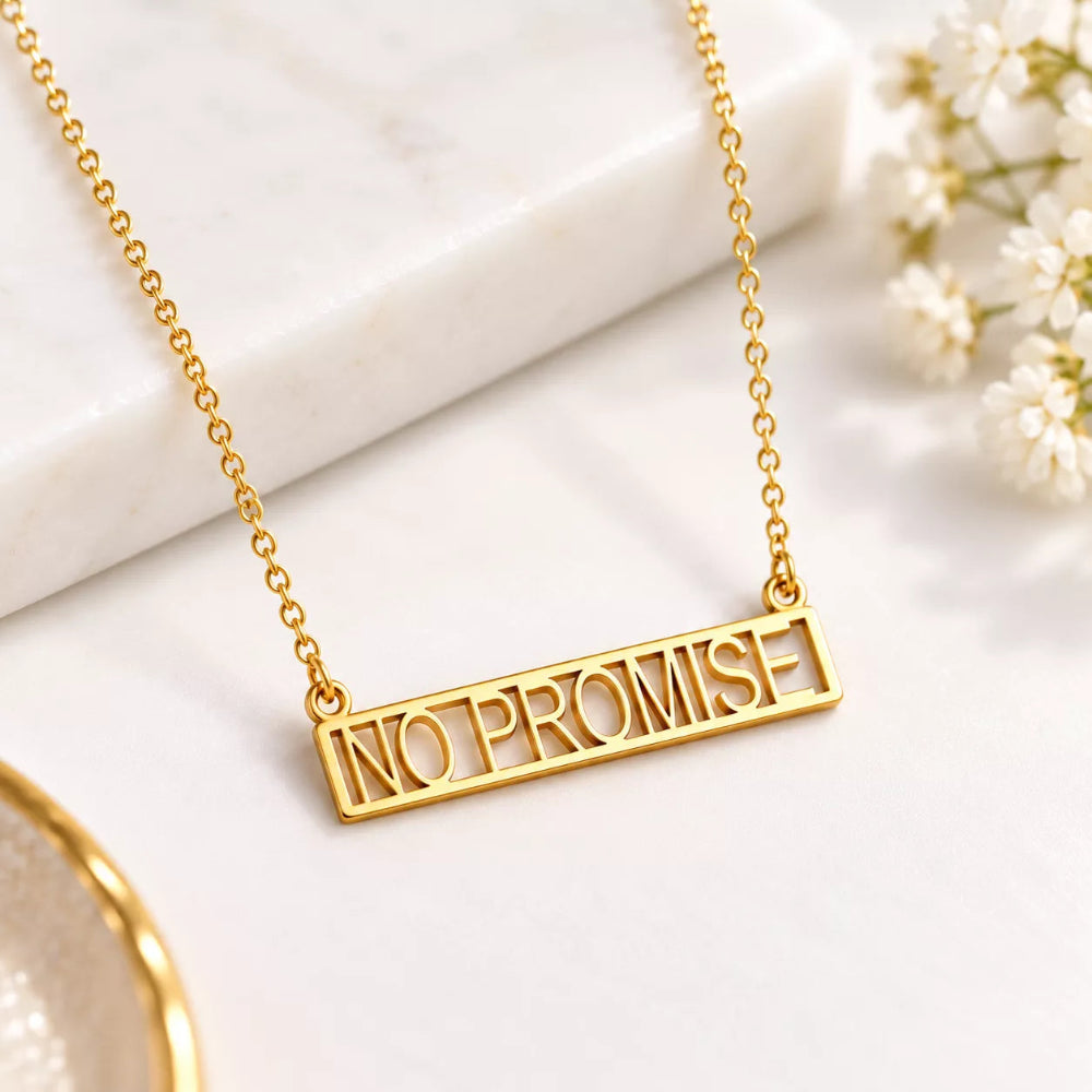 No Promise Necklace