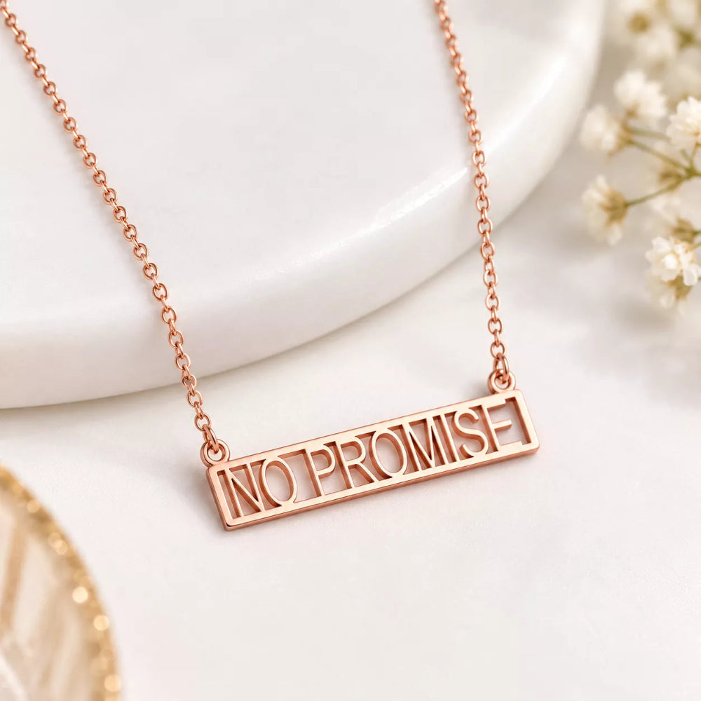 No Promise Necklace
